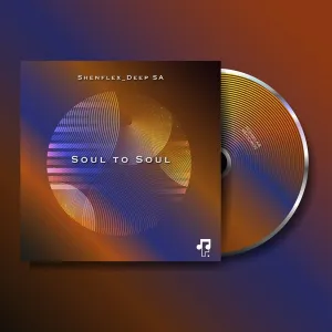Shenflex_Deep SA, Soul To Soul, download ,zip, zippyshare, fakaza, EP, datafilehost, album, Deep House Mix, Deep House, Deep House Music, Deep Tech, Afro Deep Tech, House Music
