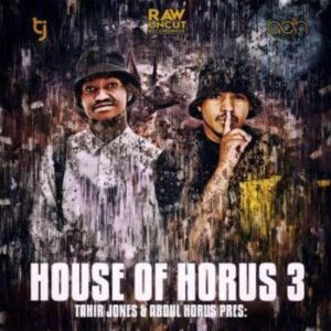 Abdul Horus, Tahir Jones, House Of Horus 3, download ,zip, zippyshare, fakaza, EP, datafilehost, album, Afro House, Afro House 2022, Afro House Mix, Afro House Music, Afro Tech, House Music