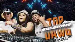 DBN Gogo, Stopper, 2woshort, Top Dawg Sessions, mp3, download, datafilehost, toxicwap, fakaza, House Music, Amapiano, Amapiano 2022, Amapiano Mix, Amapiano Music