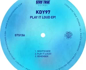 KDY97, Play It Loud, download ,zip, zippyshare, fakaza, EP, datafilehost, album, Deep House Mix, Deep House, Deep House Music, Deep Tech, Afro Deep Tech, House Music