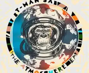 T-Man SA, The Atmosphere, download ,zip, zippyshare, fakaza, EP, datafilehost, album, House Music, Amapiano, Amapiano 2022, Amapiano Mix, Amapiano Music