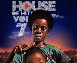 Tumisho, DJ Manzo SA, House Of Hits Vol. 7, download ,zip, zippyshare, fakaza, EP, datafilehost, album, House Music, Amapiano, Amapiano 2022, Amapiano Mix, Amapiano Music