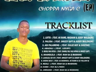 Choppa Nyga C, Mpho Ya Badimo, download ,zip, zippyshare, fakaza, EP, datafilehost, album, Hiphop, Hip hop music, Hip Hop Songs, Hip Hop Mix, Hip Hop, Rap, Rap Music