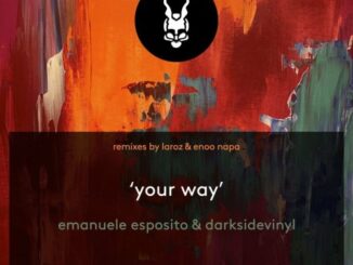Emanuele Esposito, Darksidevinyl, Your Way, Enoo Napa Afro Mix, mp3, download, datafilehost, toxicwap, fakaza, Afro House, Afro House 2022, Afro House Mix, Afro House Music, Afro Tech, House Music