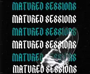 JayDeep, Matured Sessions, Vol.06 Mix, mp3, download, datafilehost, toxicwap, fakaza, Deep House Mix, Deep House, Deep House Music, Deep Tech, Afro Deep Tech, House Music