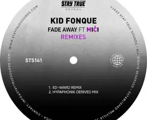 Kid Fonque, Mič, Fade Away, Ed-Ward Remix, mp3, download, datafilehost, toxicwap, fakaza, Deep House Mix, Deep House, Deep House Music, Deep Tech, Afro Deep Tech, House Music