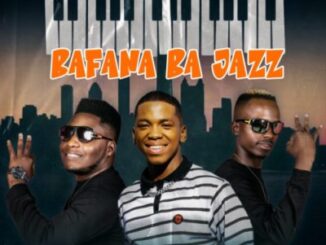Mapara A Jazz, Bafana Ba Jazz, Mfana Kah Gogo, mp3, download, datafilehost, toxicwap, fakaza,House Music, Amapiano, Amapiano 2022, Amapiano Mix, Amapiano Music