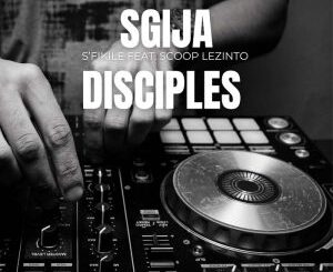 Sgija Disciples, HD1, Bique Mix, mp3, download, datafilehost, toxicwap, fakaza,House Music, Amapiano, Amapiano 2022, Amapiano Mix, Amapiano Music