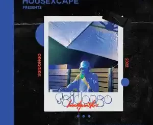 HouseXcape, Sgidongo HQ Mix, mp3, download, datafilehost, toxicwap, fakaza,House Music, Amapiano, Amapiano 2022, Amapiano Mix, Amapiano Music