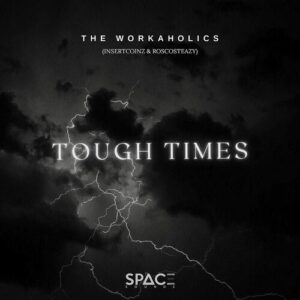 The Workaholics, Tough Times, Kabza De Small, DJ Maphorisa, mp3, download, datafilehost, toxicwap, fakaza,House Music, Amapiano,  Amapiano 2022, Amapiano Mix, Amapiano Music