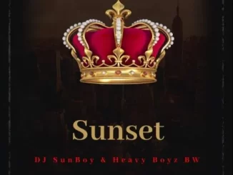 DJ SunBoy, HeavyBoyz BW, Sunset, Original Mix, mp3, download, datafilehost, toxicwap, fakaza, Afro House, Afro House 2022, Afro House Mix, Afro House Music, Afro Tech, House Music