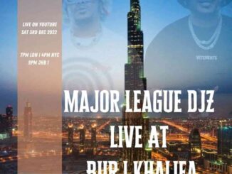 Major League Djz, Amapiano Balcony Mix, Live at Burj Khalifa in Dubai, mp3, download, datafilehost, toxicwap, fakaza,House Music, Amapiano, Amapiano 2022, Amapiano Mix, Amapiano Music