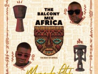 Balcony Mix Africa, Major League DJz, Murumba Pitch, New Beginnings, Mathandos, Omit ST, download, zip, zippyshare, fakaza, EP, datafilehost, album, House Music, Amapinao, Amapiano 2023, Amapiano Mix, Amapiano Music