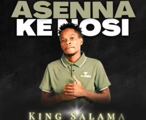 King Salama, Asenna Kenosi, download, zip, zippyshare, fakaza, EP, datafilehost, album, House Music, Amapinao, Amapiano 2023, Amapiano Mix, Amapiano Music