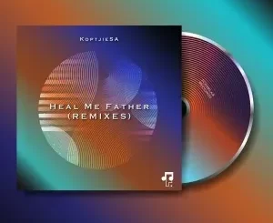 KoptjieSA, Heal Me Father, download ,zip, zippyshare, fakaza, EP, datafilehost, album, Deep House Mix, Deep House, Deep House Music, Deep Tech, Afro Deep Tech, House Music