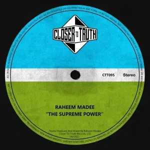 Raheem Madee, The Supreme Power, download ,zip, zippyshare, fakaza, EP, datafilehost, album, Deep House Mix, Deep House, Deep House Music, Deep Tech, Afro Deep Tech, House Music