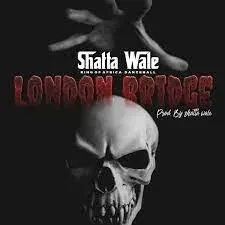 Shatta Wale, London Bridge, mp3, download, datafilehost, toxicwap, fakaza, Afro House, Afro House 2023, Afro House Mix, Afro House Music, Afro Tech, House Music