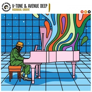 V-Tone, Avenue Deep, Radamaal Groove, download ,zip, zippyshare, fakaza, EP, datafilehost, album, Deep House Mix, Deep House, Deep House Music, Deep Tech, Afro Deep Tech, House Music