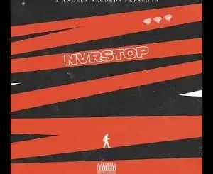 Yung Swiss, Nvrstop, download ,zip, zippyshare, fakaza, EP, datafilehost, album, Hiphop, Hip hop music, Hip Hop Songs, Hip Hop Mix, Hip Hop, Rap, Rap Music