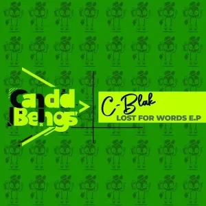 C-Blak, Lost For Words, download ,zip, zippyshare, fakaza, EP, datafilehost, album, Deep House Mix, Deep House, Deep House Music, Deep Tech, Afro Deep Tech, House Music