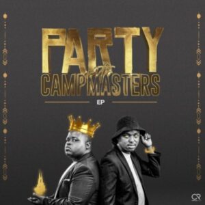 CampMasters – Party With CampMasters mp3 download zamusic