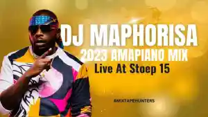Dj Maphorisa, Stoep15 Amapiano Mix, mp3, download, datafilehost, toxicwap, fakaza,House Music, Amapiano, Amapiano 2023, Amapiano Mix, Amapiano Music
