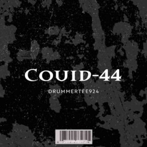 Covid-44 (Nkwarii Mix)