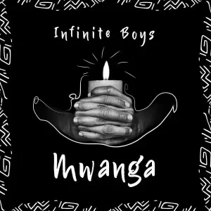 Infinite Boys, Mwanga, download ,zip, zippyshare, fakaza, EP, datafilehost, album, Afro House, Afro House 2023, Afro House Mix, Afro House Music, Afro Tech, House Music