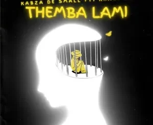 Kabza De Small, Themba Lami, Khanyisa, mp3, download, datafilehost, toxicwap, fakaza,House Music, Amapiano, Amapiano 2023, Amapiano Mix, Amapiano Music