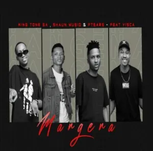 King Tone SA ShaunMusiq Ftears Visca – Mangena mp3 download zamusic
