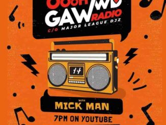 Mick-Man, Ohhh Gawd Radio Mix, Episode 1, mp3, download, datafilehost, toxicwap, fakaza,House Music, Amapiano, Amapiano 2023, Amapiano Mix, Amapiano Music