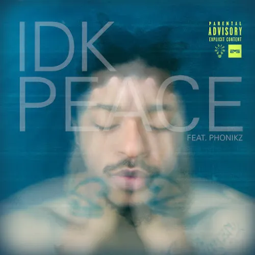 Nu Edison – IDK Peace ft. Phonikz mp3 download zamusic