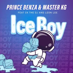 Prince Benza Master KG – ICE BOY ft. CK The DJ Leon Lee mp3 download zamusic