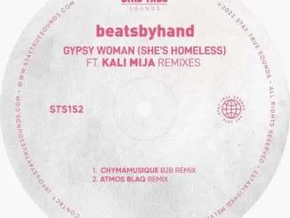 beatsbyhand, Gypsy Woman, She’s Homeless, Chymamusique B2B Remix, mp3, download, datafilehost, toxicwap, fakaza, Deep House Mix, Deep House, Deep House Music, Deep Tech, Afro Deep Tech, House Music