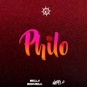 Bella Shmurda – Philo Remix ft. Nasty C mp3 download zamusic