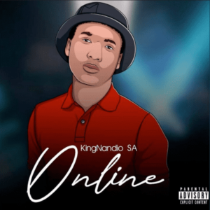 KingNandio SA – Online ft Major mp3 download zamusic