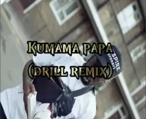 Prinx Emmanuel, Kumama Papa, Drill Remix, Odyssybeatz, mp3, download, datafilehost, toxicwap, fakaza, Gospel Songs, Gospel, Gospel Music, Christian Music, Christian Songs