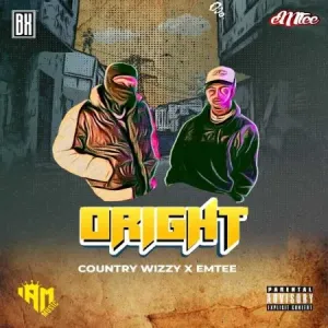 MP3: Country Wizzy – ORIGHT ft. Emtee
