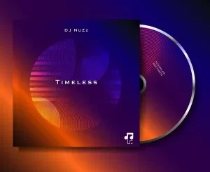 DJ NuZz, Timeless, download ,zip, zippyshare, fakaza, EP, datafilehost, album, Deep House Mix, Deep House, Deep House Music, Deep Tech, Afro Deep Tech, House Music