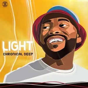 Chronical Deep, Light, download ,zip, zippyshare, fakaza, EP, datafilehost, album, Deep House Mix, Deep House, Deep House Music, Deep Tech, Afro Deep Tech, House Music