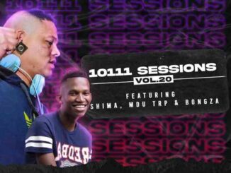 DJ HUGO, 10111 sessions volume 20, Strictly Dj shima, Mdu Aka trp, Bongza, mp3, download, datafilehost, toxicwap, fakaza,House Music, Amapiano, Amapiano 2023, Amapiano Mix, Amapiano Music
