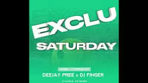 Deejay Pree, Djy Finger, Exclusive Saturdays Pt. 3, mp3, download, datafilehost, toxicwap, fakaza,House Music, Amapiano, Amapiano 2023, Amapiano Mix, Amapiano Music