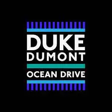 Duke Dumont, Ocean Drive, Sthamzin Da Deejay, AE3M Bootleg, mp3, download, datafilehost, toxicwap, fakaza,House Music, Amapiano, Amapiano 2023, Amapiano Mix, Amapiano Music