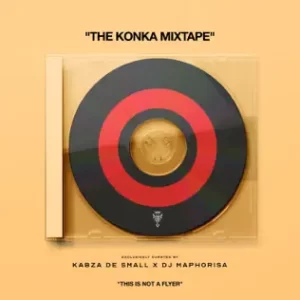 Kabza De Small, DJ Maphorisa, The Konka Mixtape, Sweet, Dust, download, zip, zippyshare, fakaza, EP, datafilehost, album, House Music, Amapinao, Amapiano 2023, Amapiano Mix, Amapiano Music