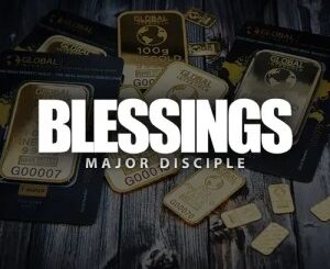 Major Disciple, Blessings, mp3, download, datafilehost, toxicwap, fakaza,House Music, Amapiano, Amapiano 2023, Amapiano Mix, Amapiano Music