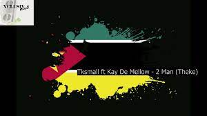 TK.Small, 2 Man, Theke Mix,Kay De Mellow, mp3, download, datafilehost, toxicwap, fakaza,House Music, Amapiano, Amapiano 2023, Amapiano Mix, Amapiano Music