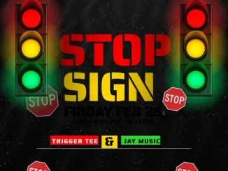 Trigger Tee, Jay Music, Stop Sign, mp3, download, datafilehost, toxicwap, fakaza,House Music, Amapiano, Amapiano 2023, Amapiano Mix, Amapiano Music