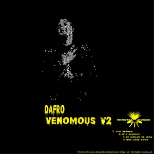 Dafro, Venomous V2, download ,zip, zippyshare, fakaza, EP, datafilehost, album, Deep House Mix, Deep House, Deep House Music, Deep Tech, Afro Deep Tech, House Music