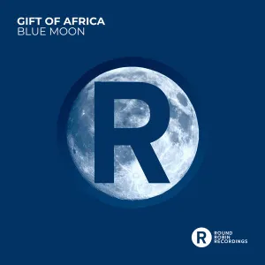 Gift of Africa, Blue Moon, download ,zip, zippyshare, fakaza, EP, datafilehost, album, Deep House Mix, Deep House, Deep House Music, Deep Tech, Afro Deep Tech, House Music