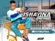 Ishayina, Wisithutha, download ,zip, zippyshare, fakaza, EP, datafilehost, album, Maskandi Songs, Maskandi, Maskandi Mix, Maskandi Music, Maskandi Classics
